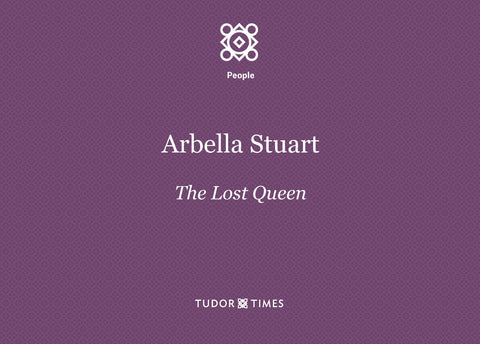 Arbella Stuart Family Tree