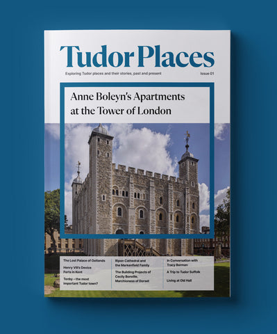 Tudor Places Magazine - Issue 01 May 2022 PRINT