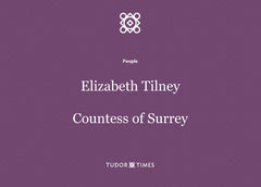 Elizabeth Tilney, Countess of Surrey: Family Tree
