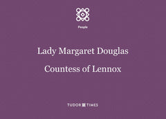 Lady Margaret Douglas Family Tree