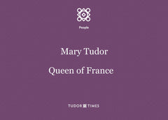 Mary, the French Queen: Family Tree