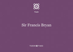 Sir Francis Bryan: Family Tree