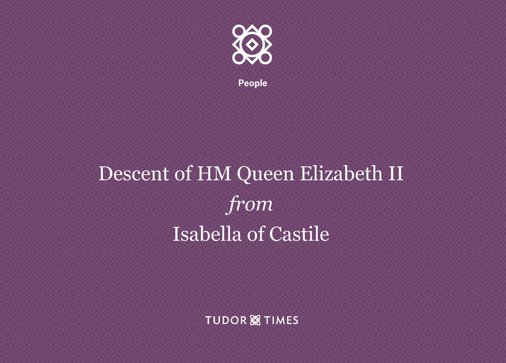HM Queen Elizabeth II's descent from Isabella of Castile