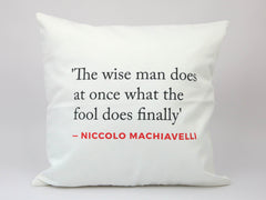 Renaissance Quote Cushion (Machiavelli)
