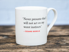 Renaissance Quote Mug (Cesare Borgia)